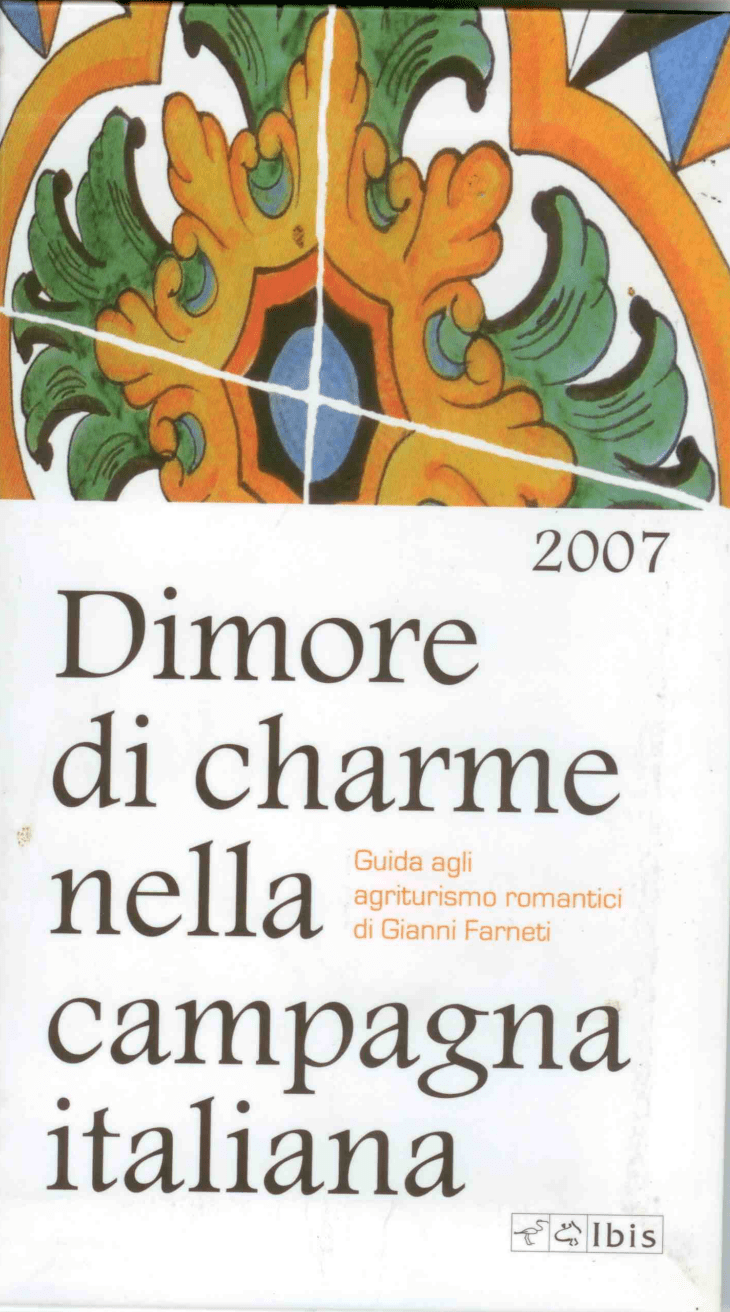 Dimore di charme nella campagna italiana